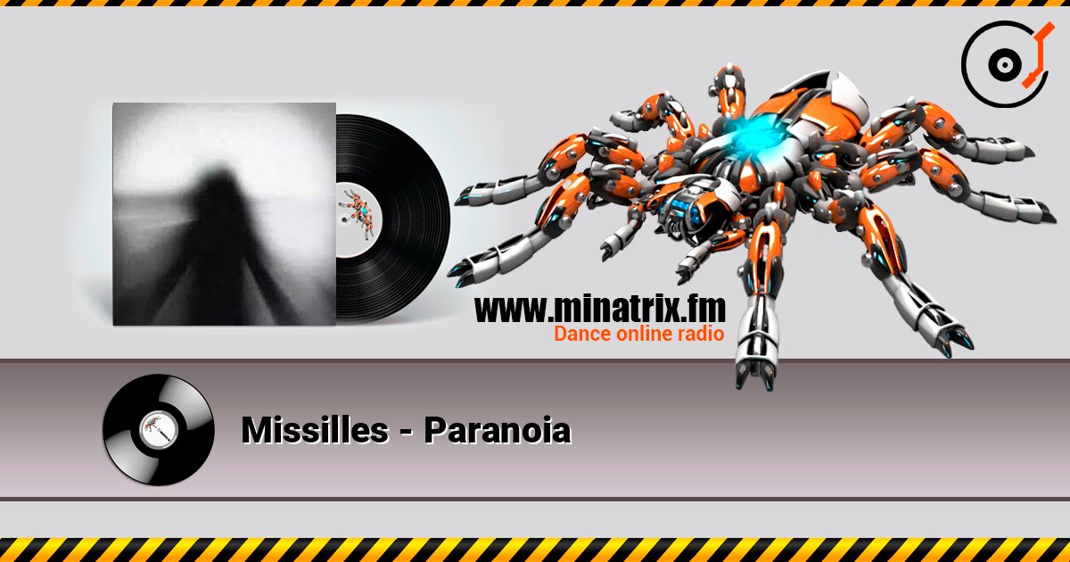 Missilles - Paranoia слухати онлайн у високій якості | Minatrix.FM