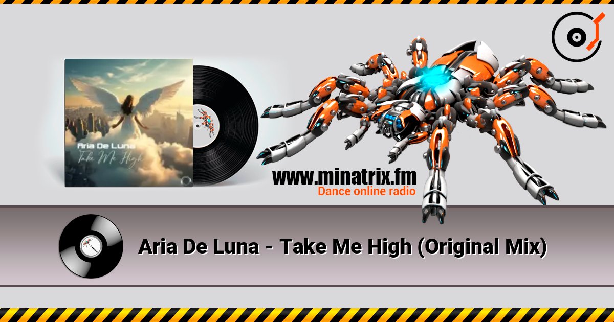 Aria De Luna - Take Me High (Original Mix) слухати онлайн у високій якості | Minatrix.FM