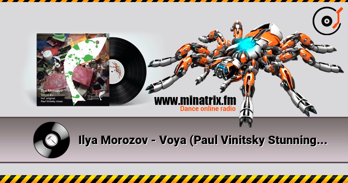 Ilya Morozov - Voya (Paul Vinitsky Stunning Mix) слухати онлайн у високій якості | Minatrix.FM