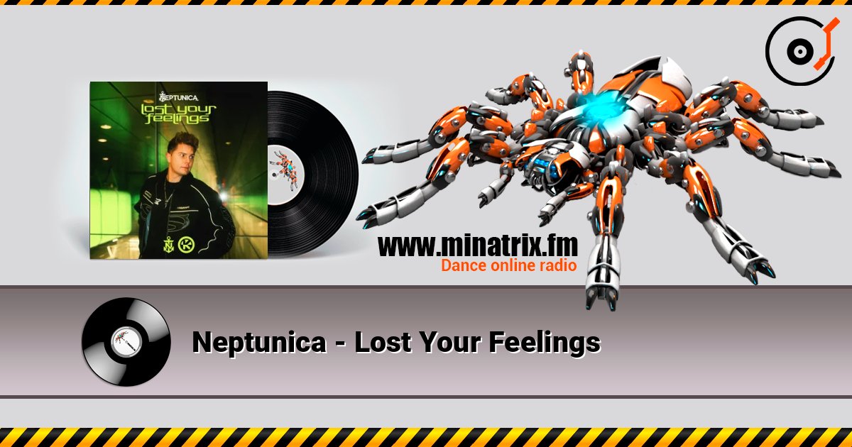 Neptunica - Lost Your Feelings listen online in high quality | Minatrix.FM