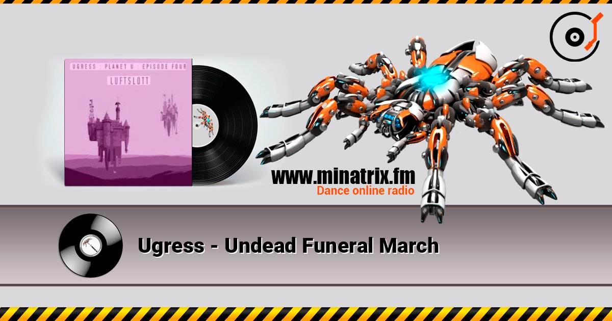 Ugress - Undead Funeral March слухати онлайн у високій якості | Minatrix.FM