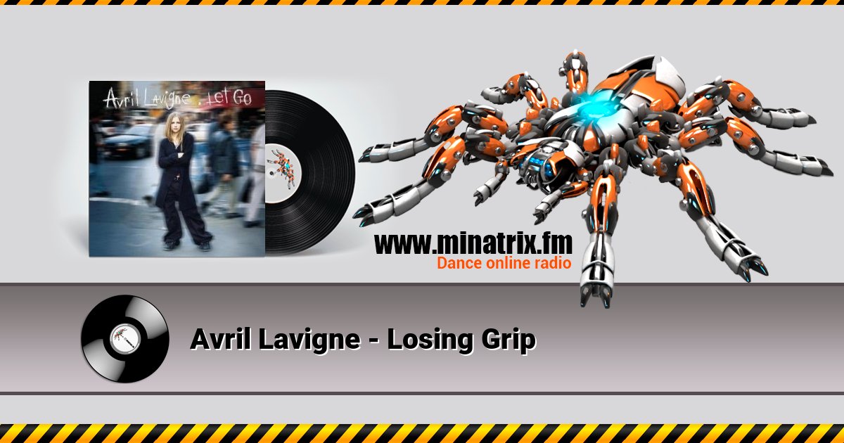 Avril Lavigne - Losing Grip Avril Lavigne - Losing Grip Listen online and download MP3