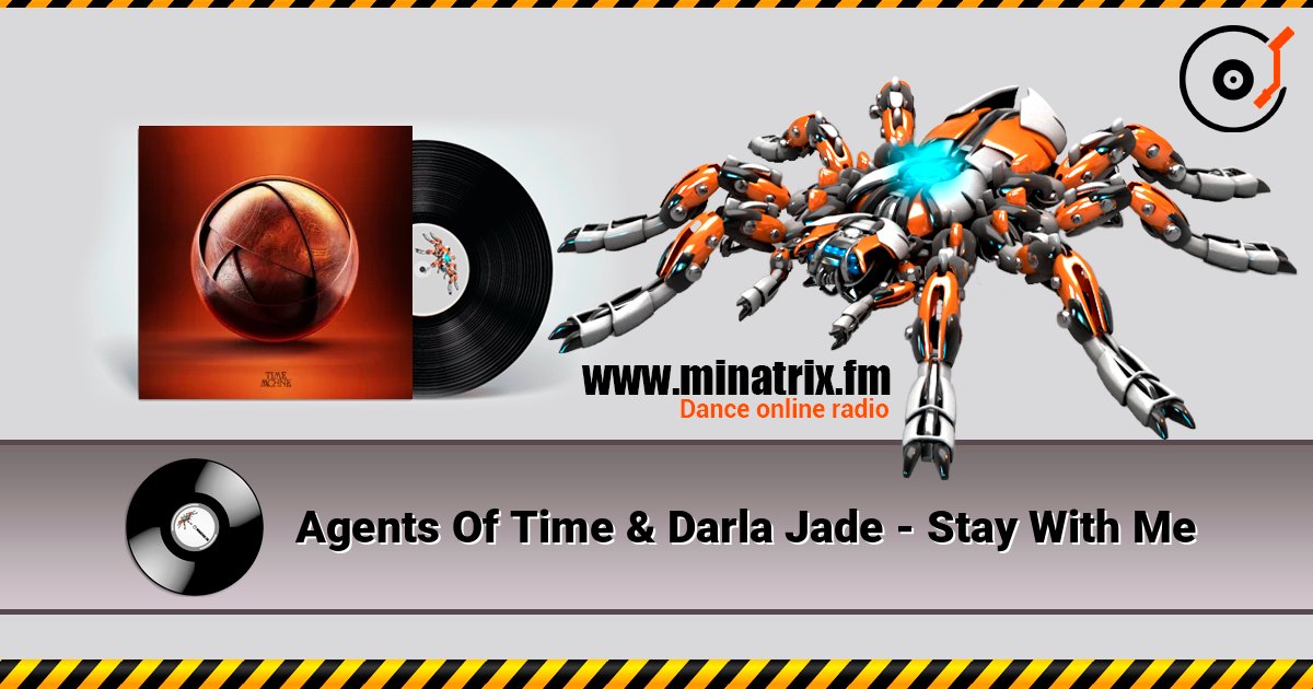 Agents Of Time & Darla Jade - Stay With Me listen online in high quality | Minatrix.FM