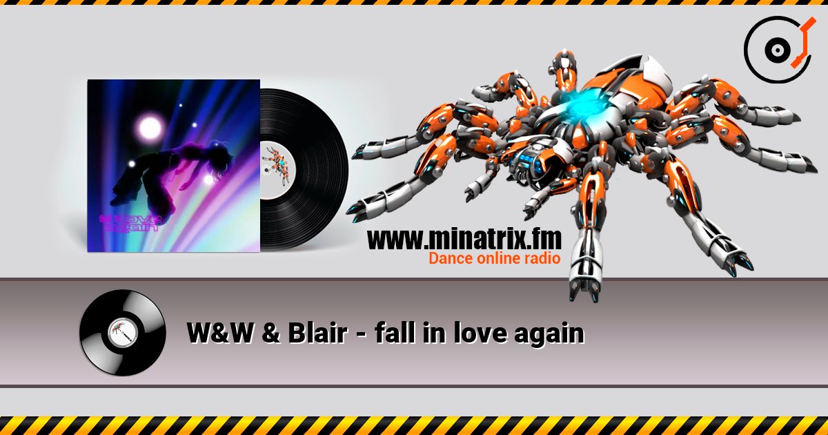 W&W & Blair - fall in love again listen online in high quality | Minatrix.FM