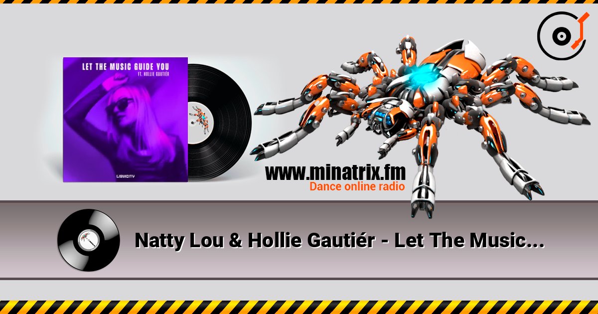Natty Lou & Hollie Gautiér - Let The Music Guide You listen online in high quality | Minatrix.FM