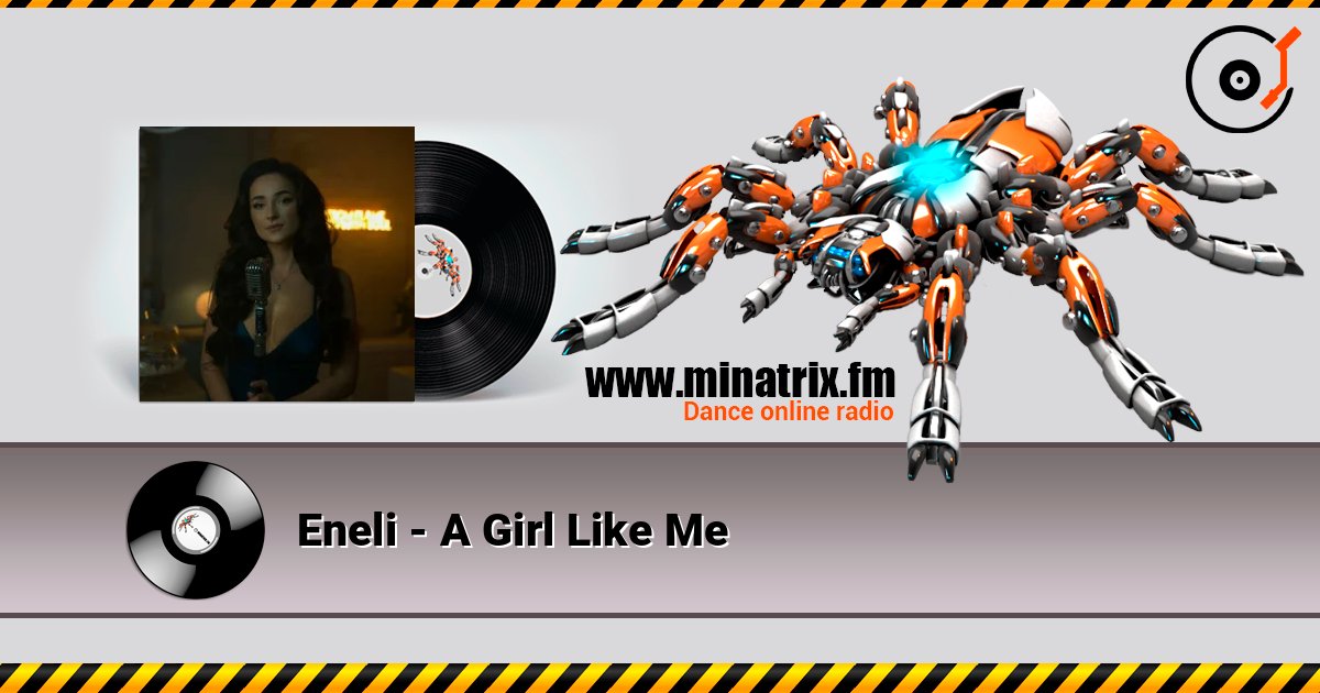 Eneli - A Girl Like Me listen online in high quality | Minatrix.FM