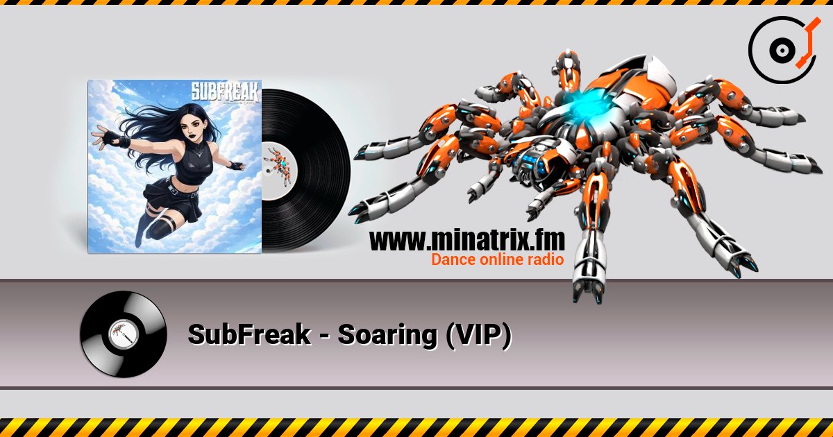 SubFreak - Soaring (VIP) слухати онлайн у високій якості | Minatrix.FM