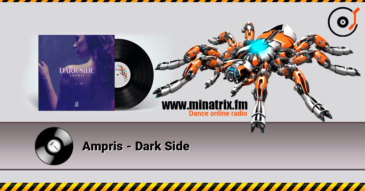 Ampris - Dark Side listen online in high quality | Minatrix.FM