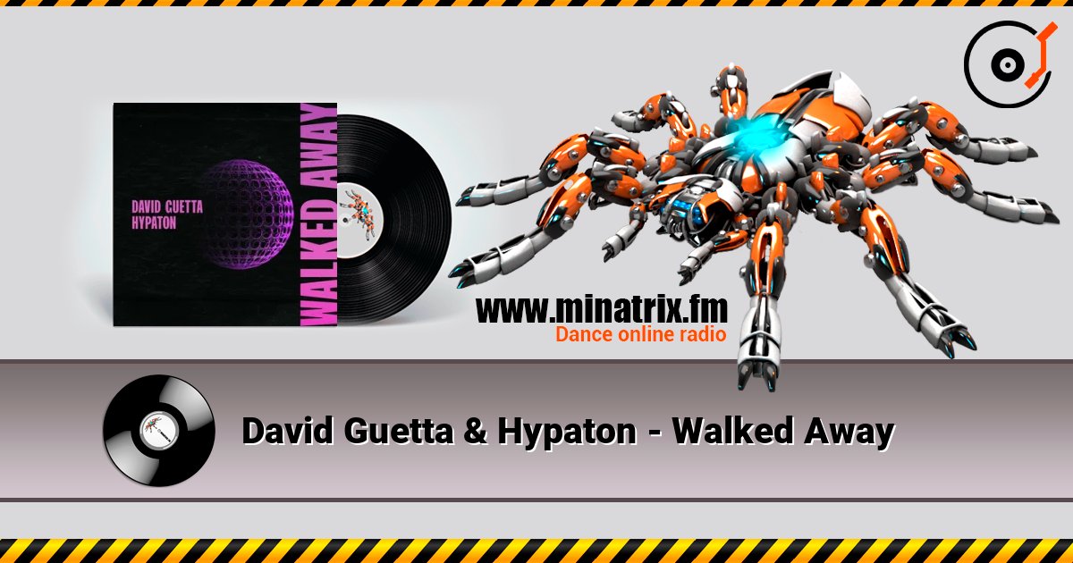 David Guetta & Hypaton - Walked Away слухати онлайн у високій якості | Minatrix.FM