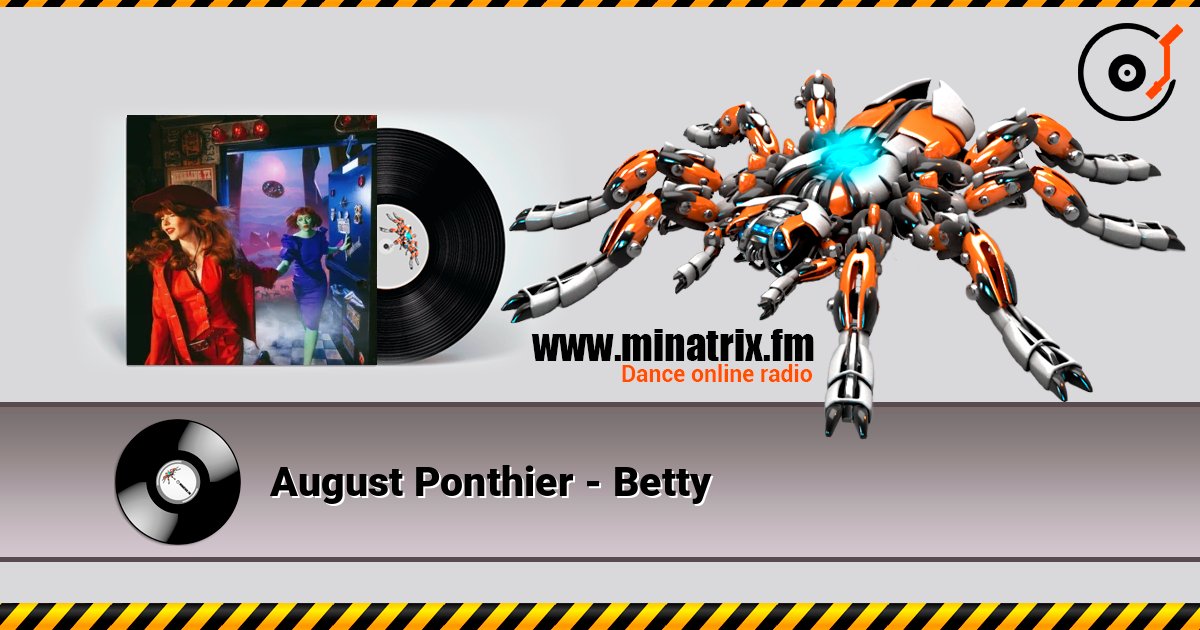 August Ponthier - Betty listen online in high quality | Minatrix.FM