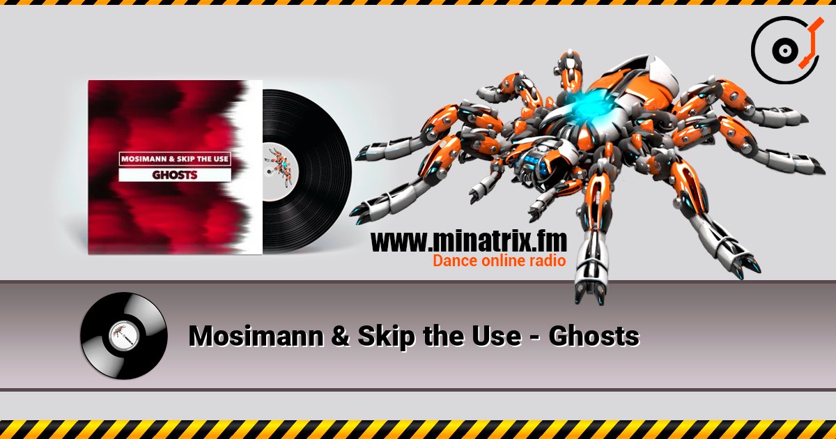 Mosimann & Skip the Use - Ghosts listen online in high quality | Minatrix.FM