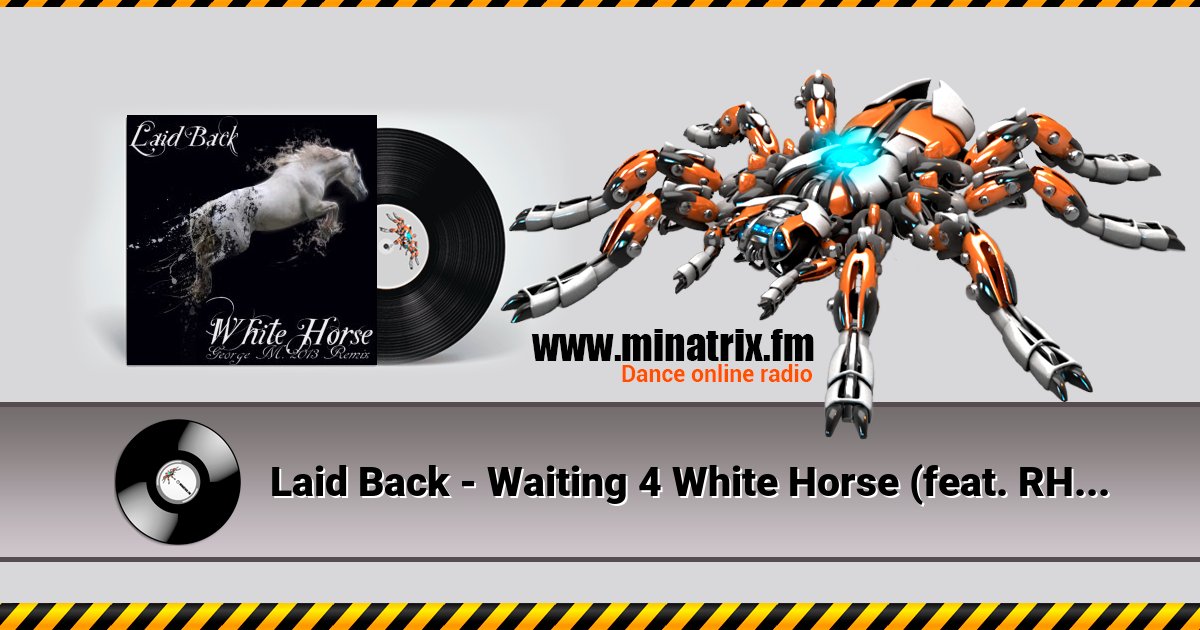 Laid Back - Waiting 4 White Horse (feat. RHCP, Sasha First Remix) Listen online and download MP3