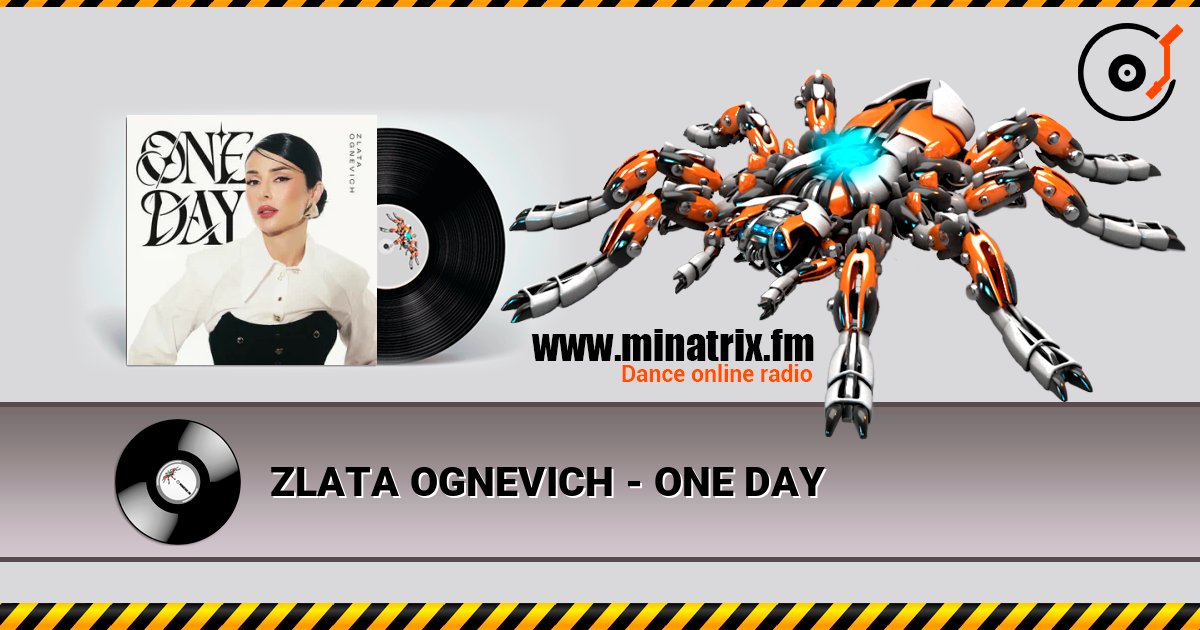 ZLATA OGNEVICH - ONE DAY слухати онлайн у високій якості | Minatrix.FM