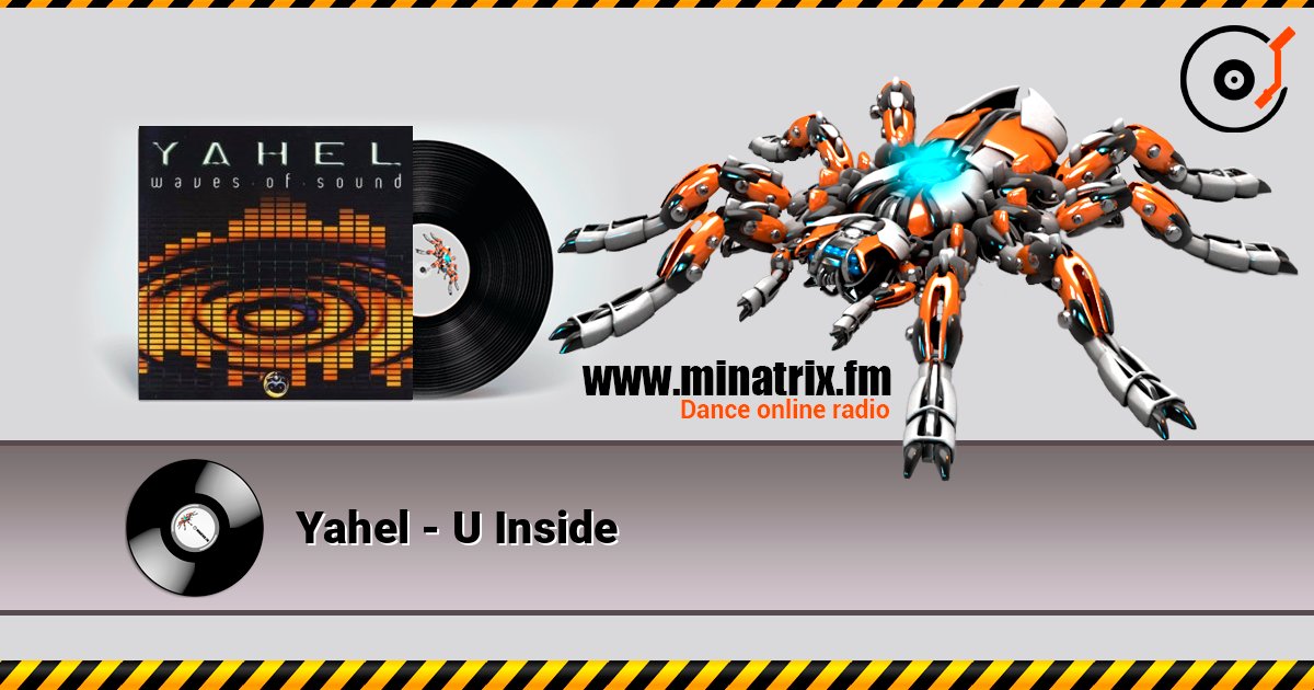 Yahel - U Inside слухати онлайн у високій якості | Minatrix.FM