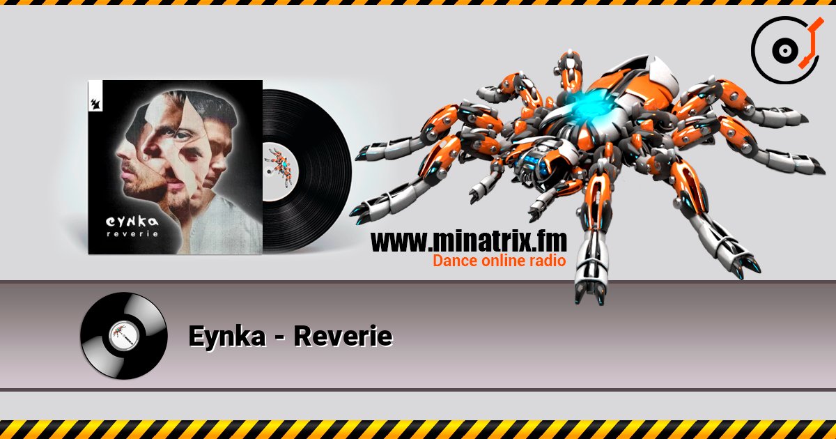 Eynka - Reverie слухати онлайн у високій якості | Minatrix.FM