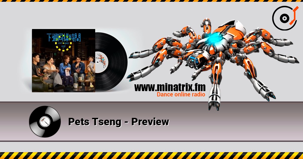 Pets Tseng - Preview listen online in high quality | Minatrix.FM