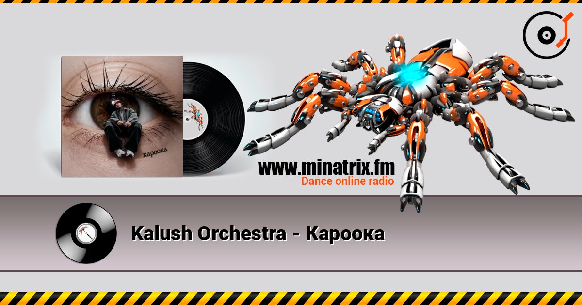 Kalush Orchestra - Кароока listen online in high quality | Minatrix.FM