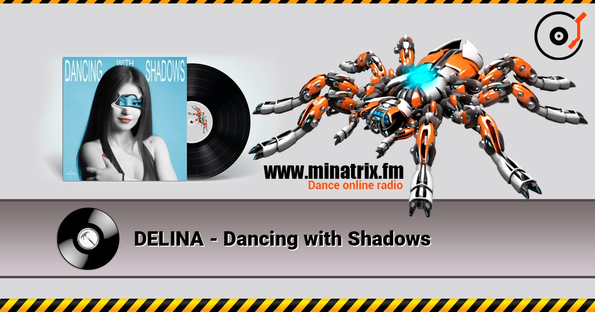 DELINA - Dancing with Shadows слухати онлайн у високій якості | Minatrix.FM