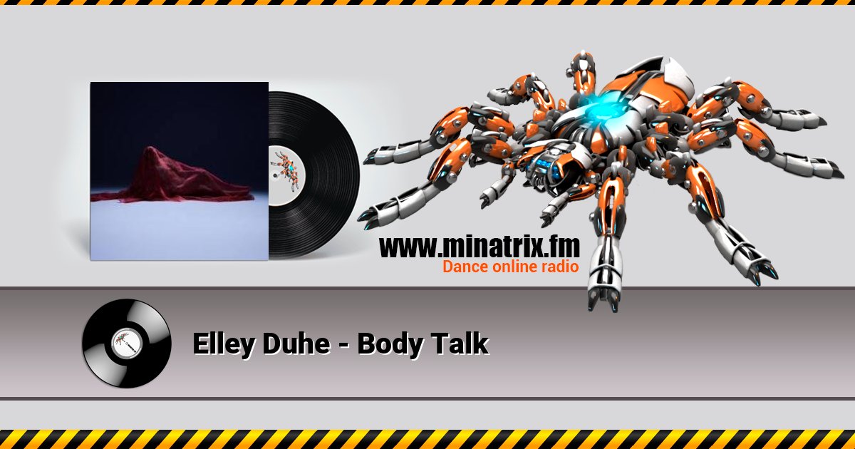Elley Duhe - Body Talk Elley Duhe - Body Talk Listen online and download MP3