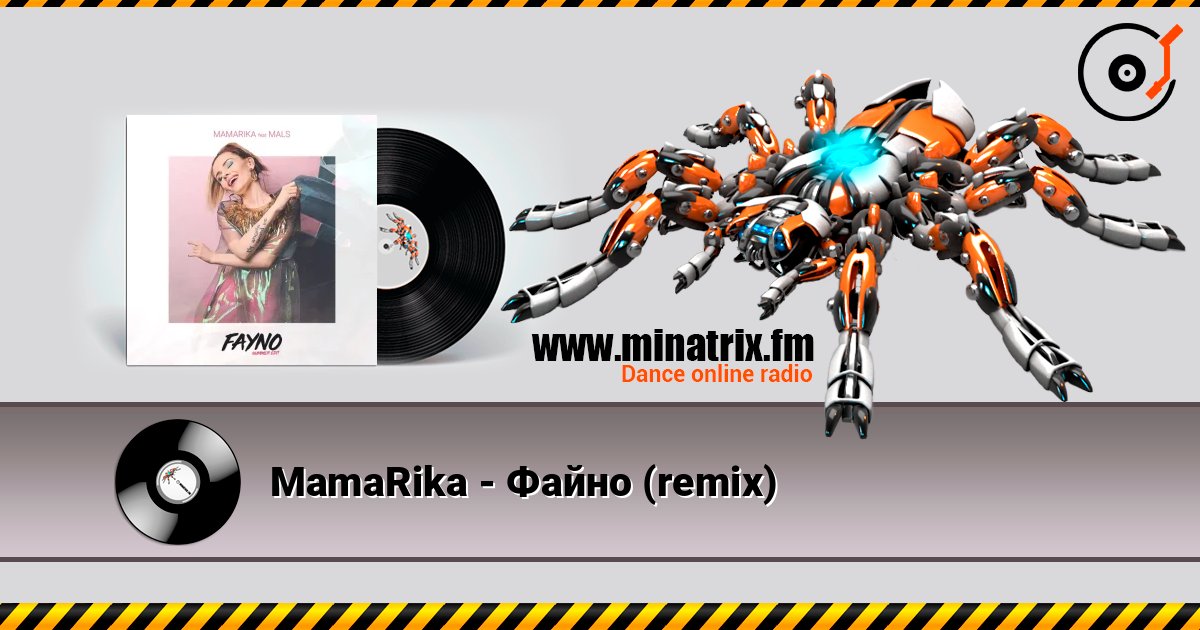 MamaRika - Файно (remix) слухати онлайн у високій якості | Minatrix.FM