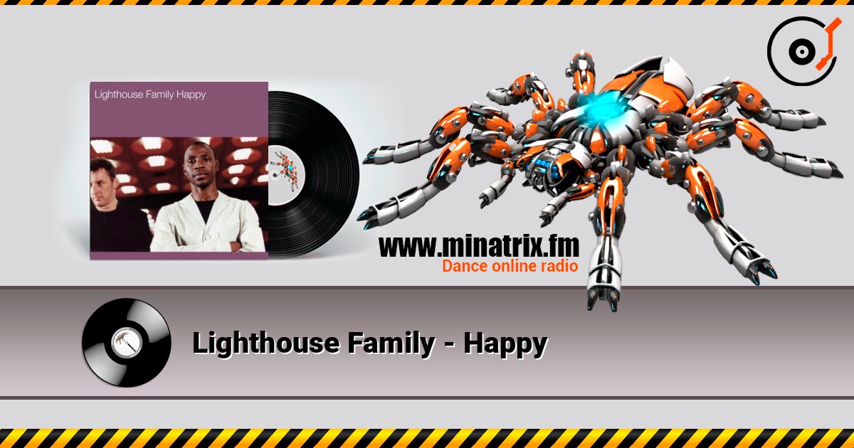 Lighthouse Family - Happy слухати онлайн у високій якості | Minatrix.FM