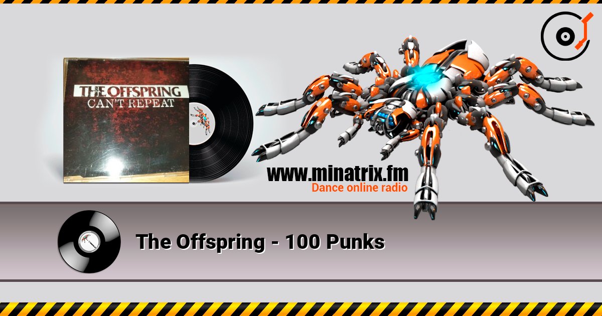 The Offspring - 100 Punks слухати онлайн у високій якості | Minatrix.FM