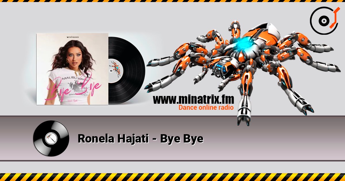 Ronela Hajati - Bye Bye listen online in high quality | Minatrix.FM