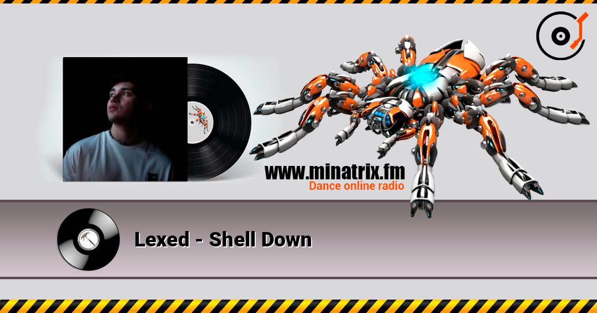 Lexed - Shell Down слухати онлайн у високій якості | Minatrix.FM
