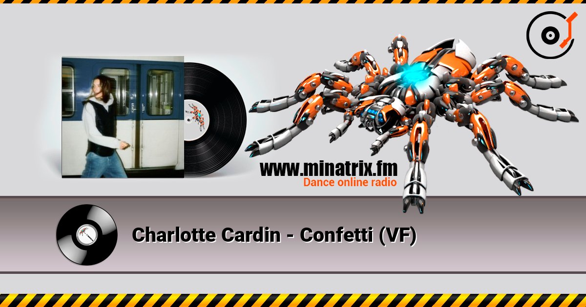 Charlotte Cardin - Confetti (VF) listen online in high quality | Minatrix.FM