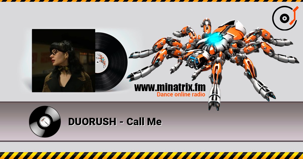 DUORUSH - Call Me ������� ���������