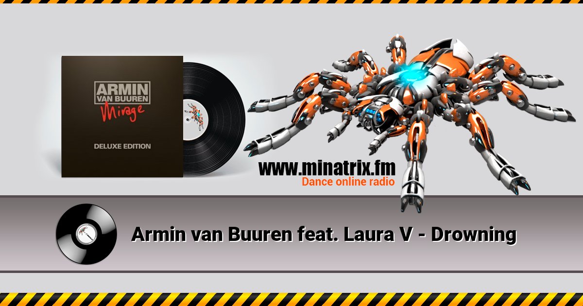 Armin van Buuren feat. Laura V - Drowning Listen online and download MP3