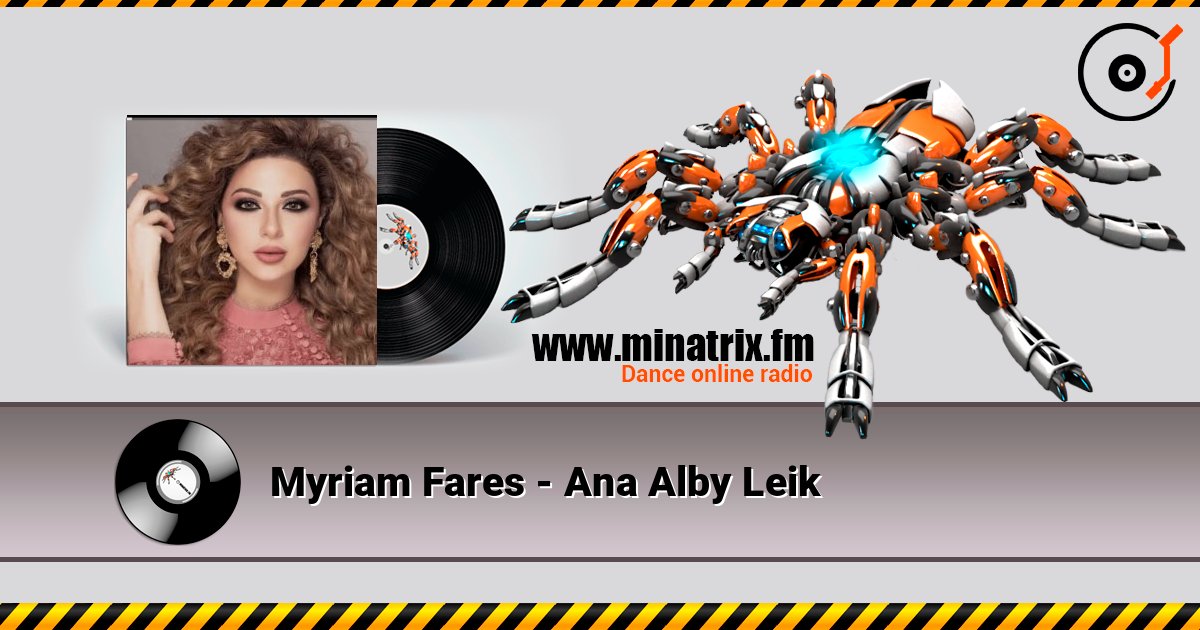 Myriam Fares - Ana Alby Leik ������� ���������