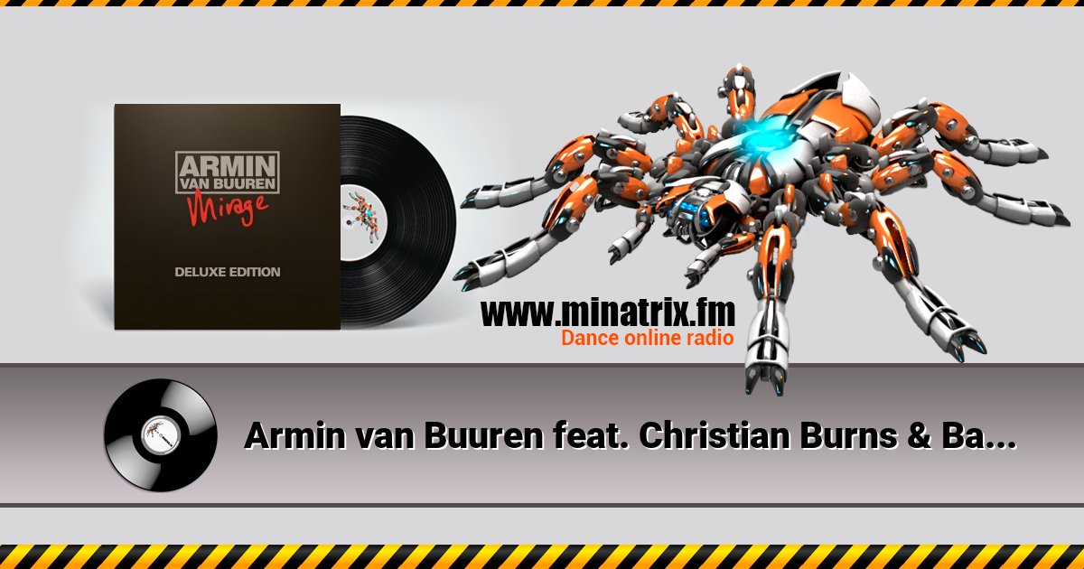 Armin van Buuren feat. Christian Burns & Bagga - Neon Hero Listen online and download MP3