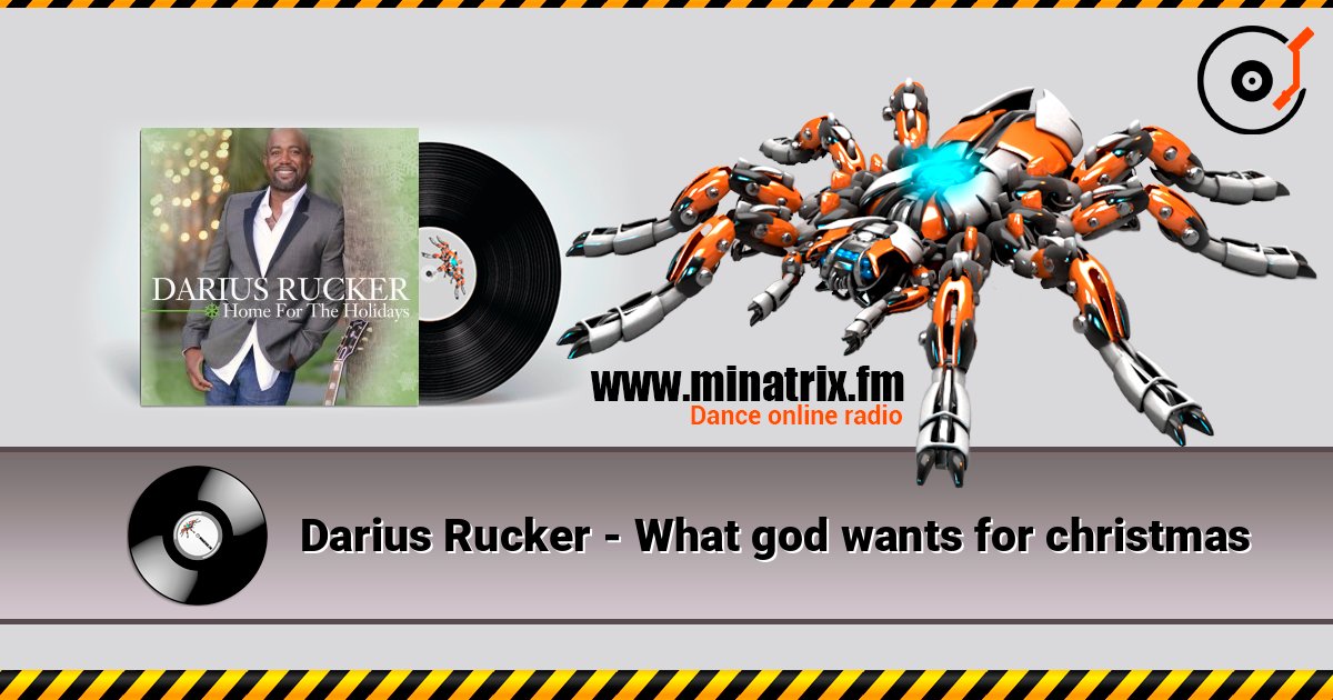 Darius Rucker - What god wants for christmas слухати онлайн у високій якості | Minatrix.FM