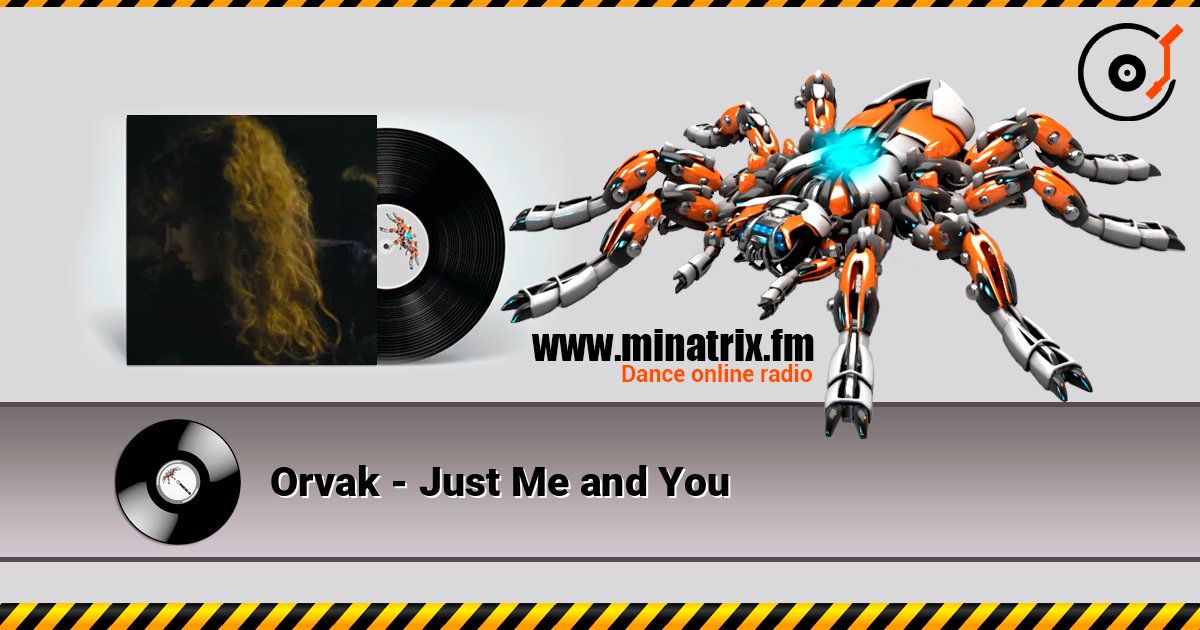Orvak - Just Me and You ������� ���������
