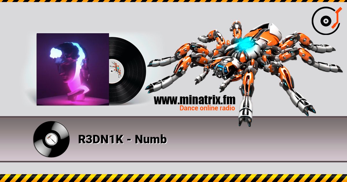 R3DN1K - Numb listen online in high quality | Minatrix.FM