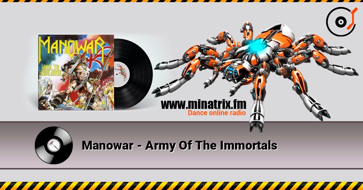 Manowar - Army Of The Immortals слухати онлайн у високій якості | Minatrix.FM