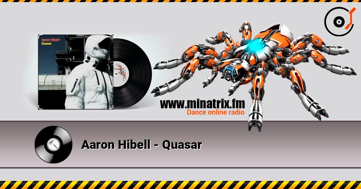 Aaron Hibell - Quasar слухати онлайн у високій якості | Minatrix.FM