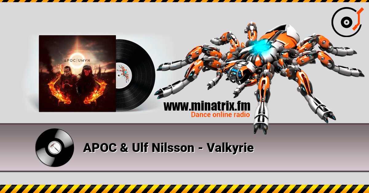 APOC & Ulf Nilsson - Valkyrie слухати онлайн у високій якості | Minatrix.FM
