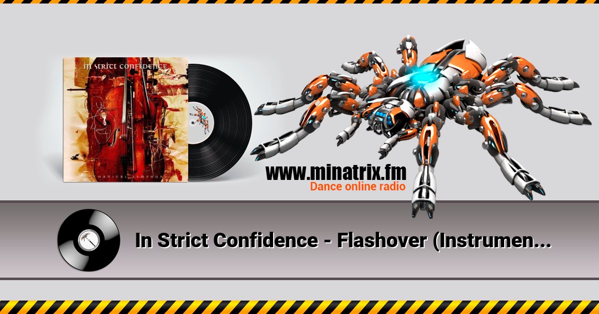 In Strict Confidence - Flashover (Instrumental) Listen online and download MP3
