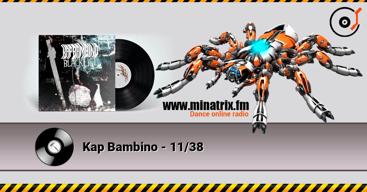Kap Bambino - 11/38 слухати онлайн у високій якості | Minatrix.FM