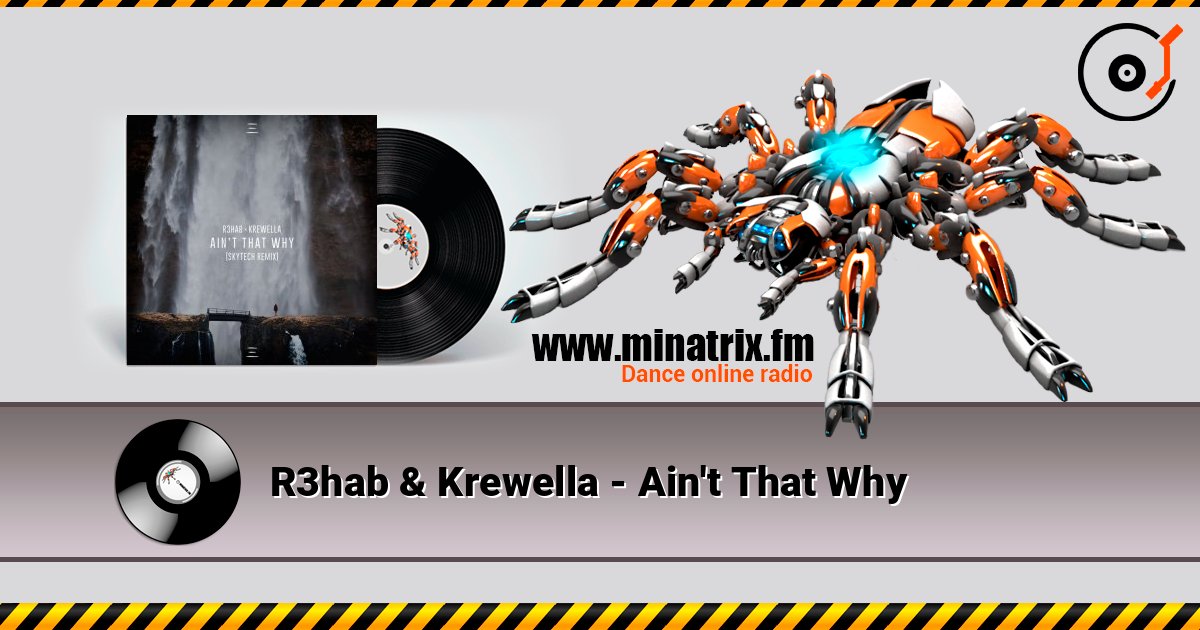 R3hab & Krewella - Ain't That Why слухати онлайн у високій якості | Minatrix.FM