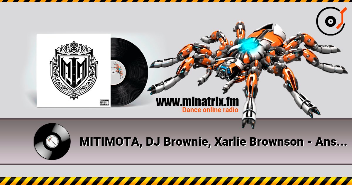 MITIMOTA, DJ Brownie, Xarlie Brownson - Ansiedad listen online in high quality | Minatrix.FM