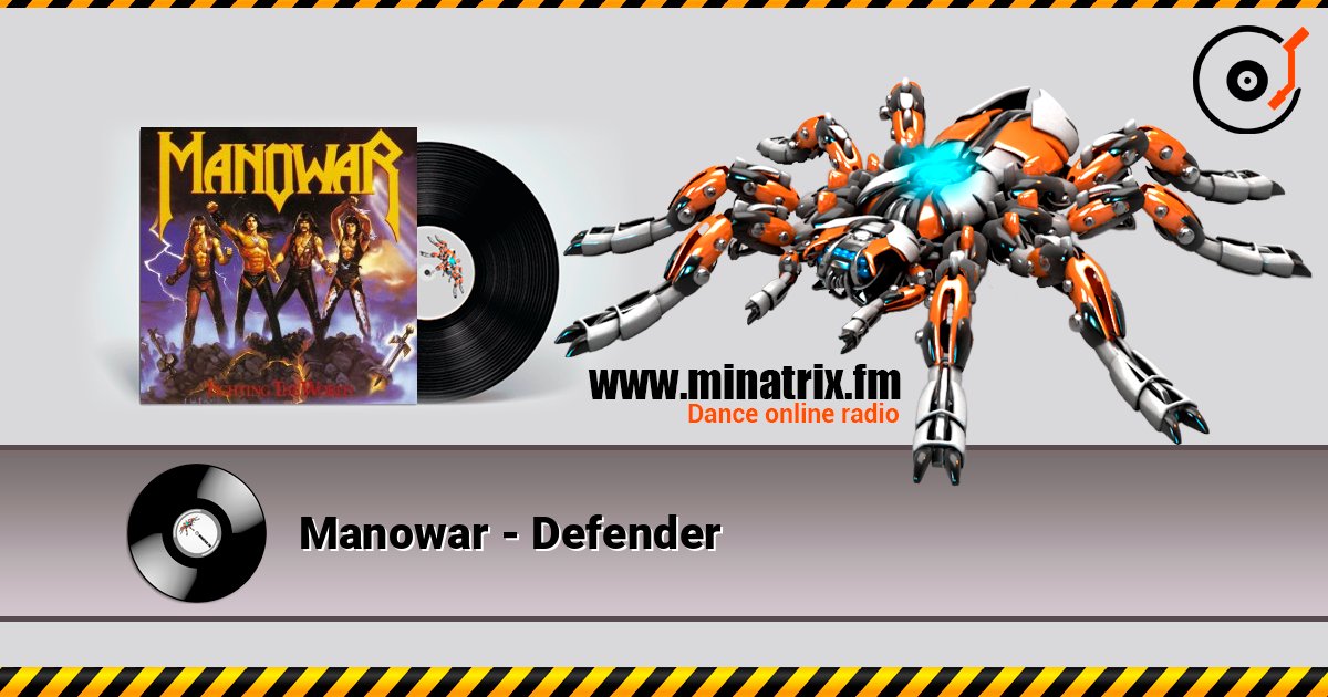 Manowar - Defender слухати онлайн у високій якості | Minatrix.FM
