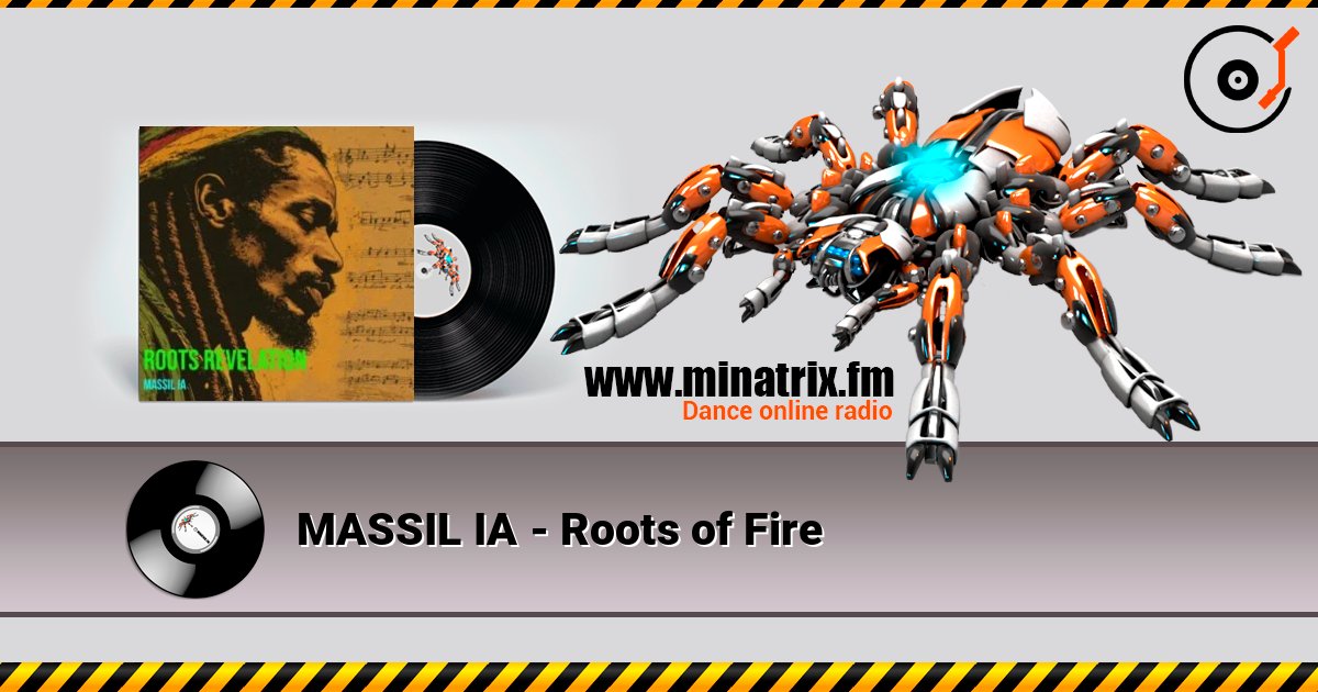 MASSIL IA - Roots of Fire listen online in high quality | Minatrix.FM