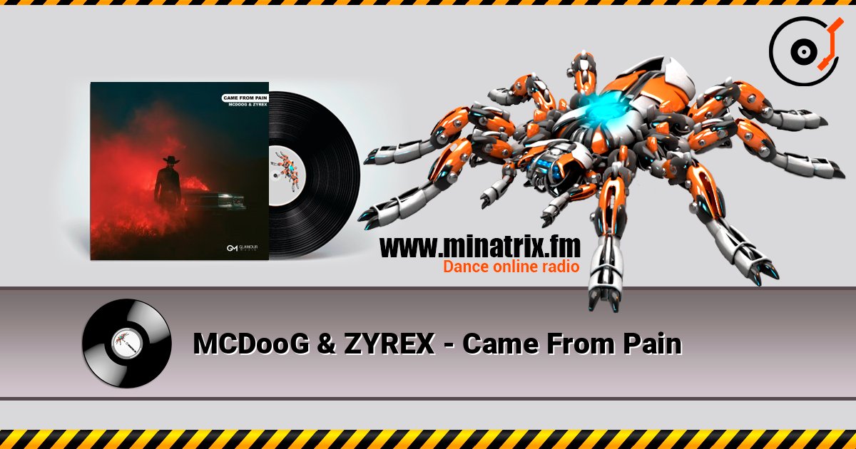 MCDooG & ZYREX - Came From Pain listen online in high quality | Minatrix.FM
