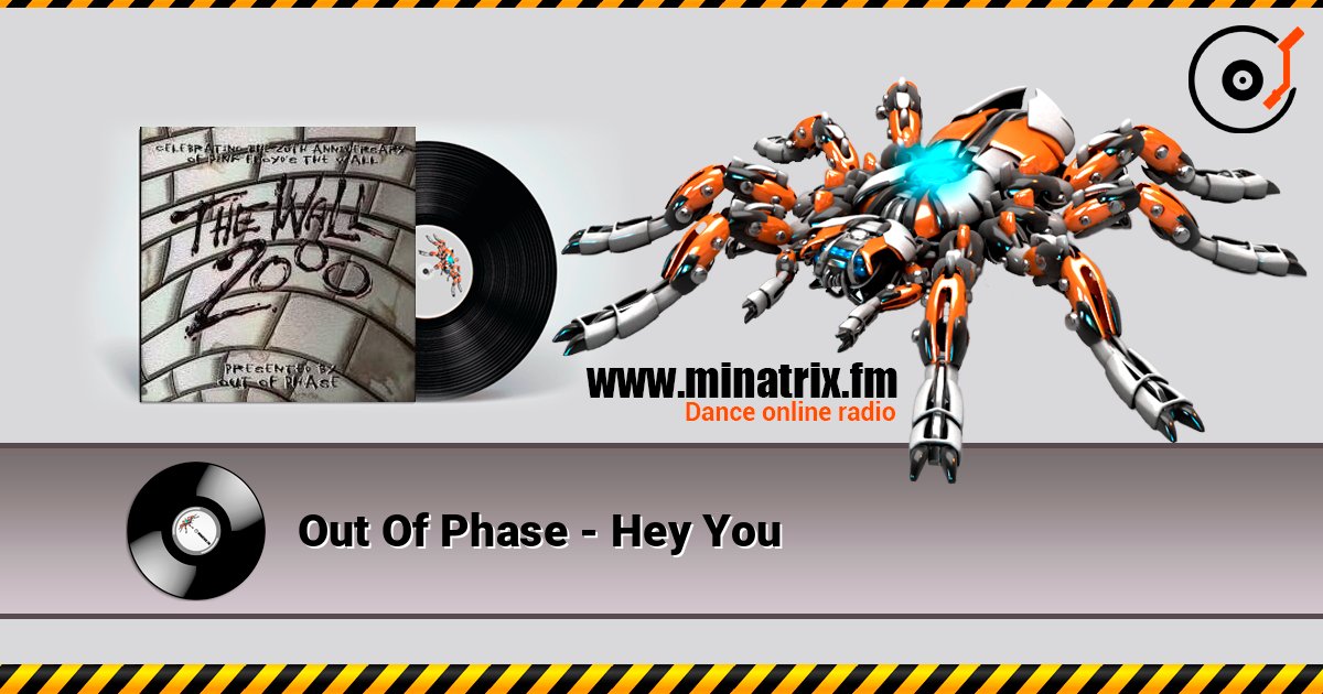Out Of Phase - Hey You listen online in high quality | Minatrix.FM