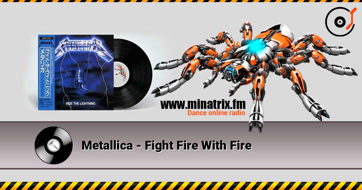 Metallica - Fight Fire With Fire слухати онлайн у високій якості | Minatrix.FM