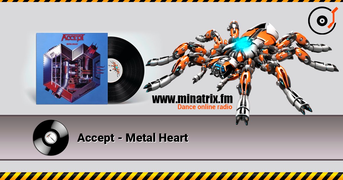 Accept - Metal Heart listen online in high quality | Minatrix.FM