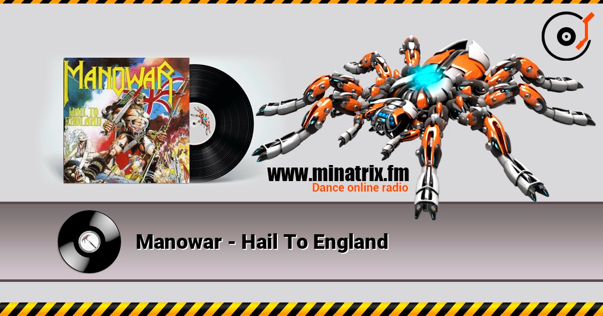 Manowar - Hail To England listen online in high quality | Minatrix.FM